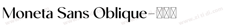 Moneta Sans Oblique字体转换